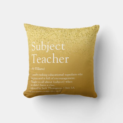 Teacher Appreciation Definition Gold Glitter Throw Pillow