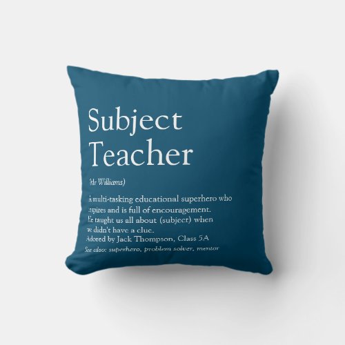 Teacher Appreciation Definition Typographic Blue Throw Pillow