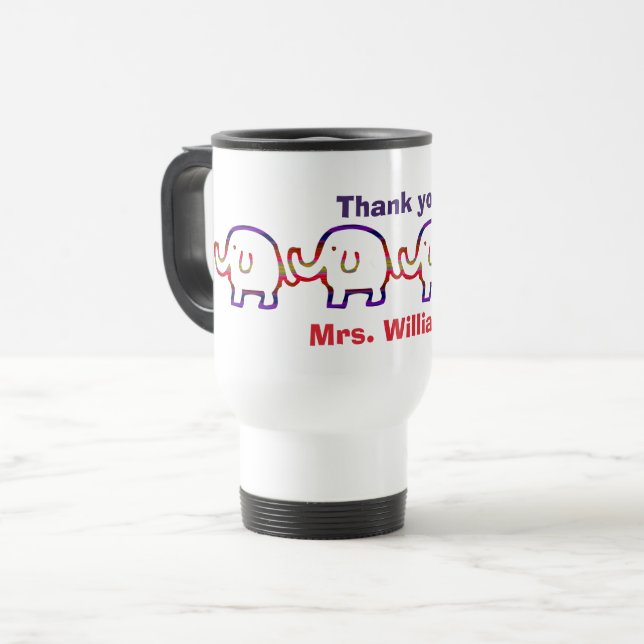 Teacher Appreciation Elephant Parade Thank You Travel Mug (Front Left)