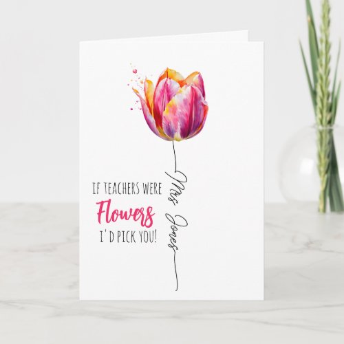 teacher appreciation gift pick you pink tulip card