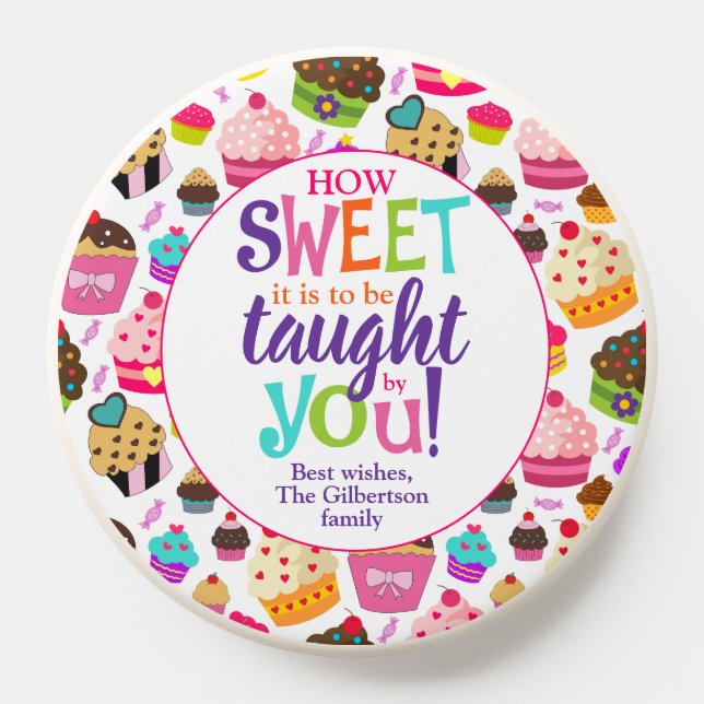  Teacher Appreciation How Sweet Cupcake PopSocket (Popsocket)