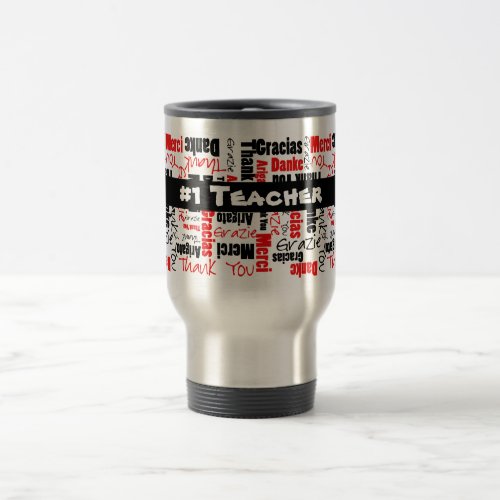 Teacher Appreciation Multilingual Thank You Travel Mug