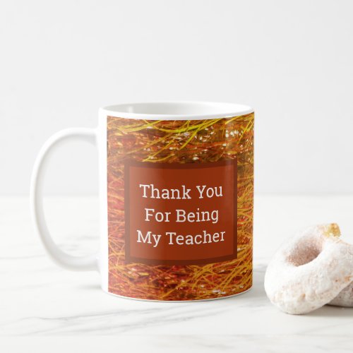 Teacher Appreciation Orange Yellow Straw Thank You Coffee Mug