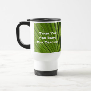 Teacher Appreciation Palm Leaf Photo Thank You Travel Mug