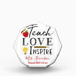 Teacher appreciation personalized acrylic award<br><div class="desc">Personalized award for teachers. Love,  Teach,  Inspire.</div>
