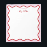 Teacher Appreciation Pink Red Wavy Notepad<br><div class="desc">Perfect gift for teachers,  featuring red and pink wavy border.
For more advanced customisation of this design,  e.g. changing layout,  font or text size please click the "CUSTOMIZE" button above. Please contact me for any questions!</div>