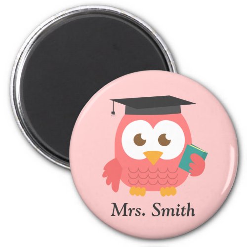 Teacher Appreciation Pink Wise Owl Magnet