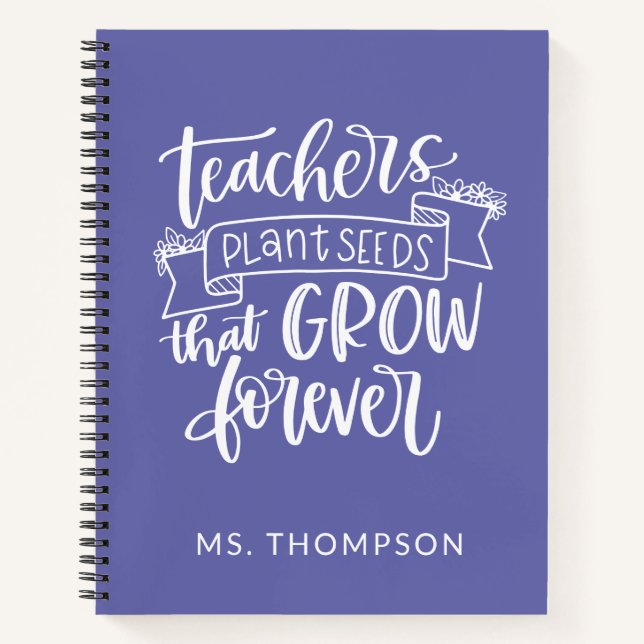 Teacher Appreciation Quote Personalized Purple Notebook (Front)