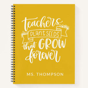 Teacher Appreciation Quote Personalized Yellow Notebook