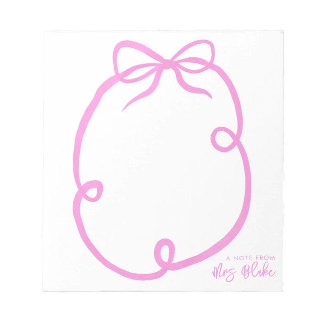 Teacher Appreciation Ribbon Bow Border Notepad (Front)