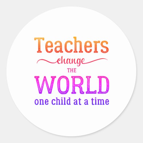 Teacher appreciation simple typography quote classic round sticker