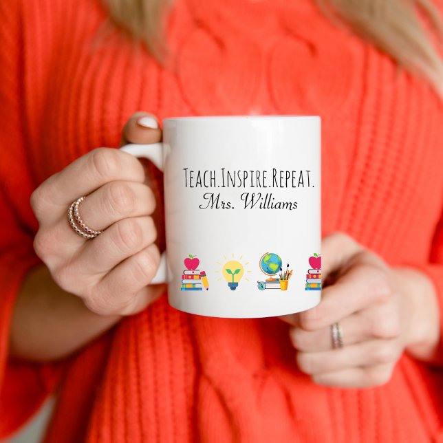 Teacher Appreciation Teach Inspire Repeat Custom Coffee Mug (Creator Uploaded)