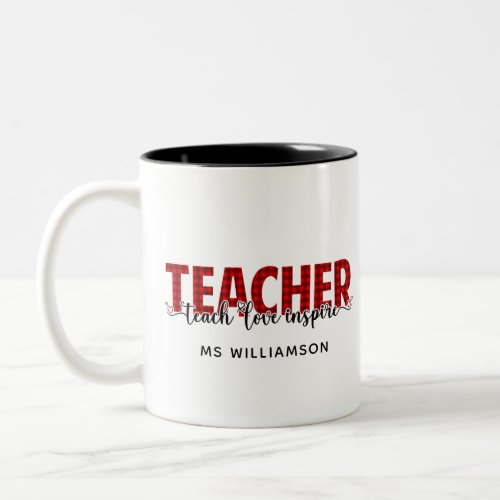 Teacher Appreciation Teacher Red Plaid Name  Two_Tone Coffee Mug