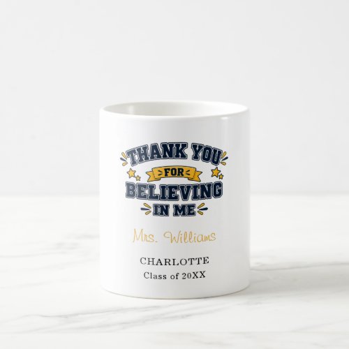 Teacher appreciation Thank You Coffee Mug
