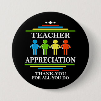 Teacher Appreciation Thank-You For All You Do Pinback Button