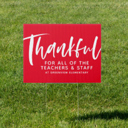 Teacher appreciation thankful script red yard sign