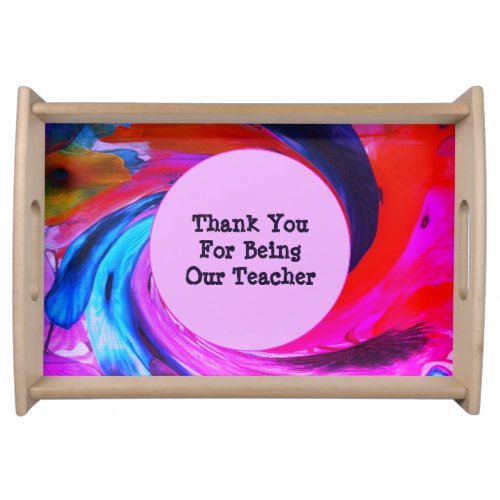 Teacher Appreciation Tie Dye Classroom Thank You Serving Tray