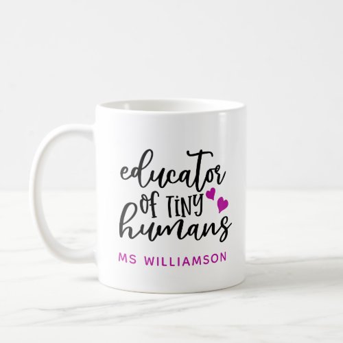 Teacher Appreciation Typography Personalized  Coffee Mug