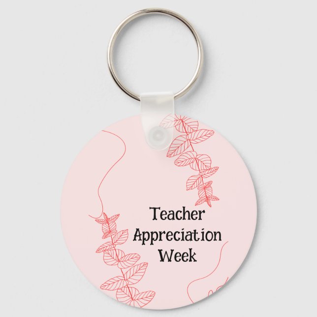 Teacher Appreciation Week  Keychain (Front)