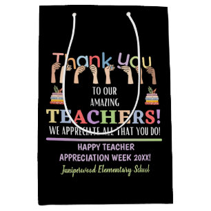 Teacher Appreciation Week Medium Gift Bag