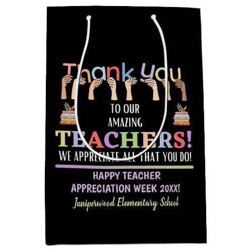 Teacher Appreciation Week Medium Gift Bag