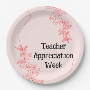 Teacher Appreciation Week  Paper Plates