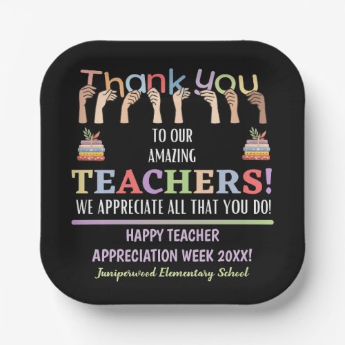 Teacher Appreciation Week Paper Plates