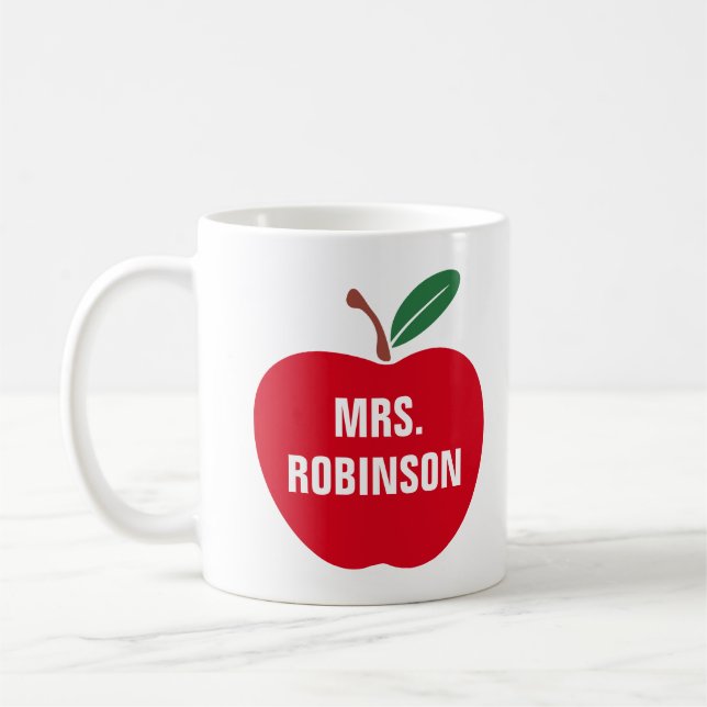 Teacher Appreciation Week (Personalize Name) Coffee Mug (Left)