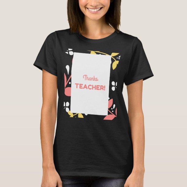 Teacher Appreciation Week TShirts Teacher Appreciation Week TShirt