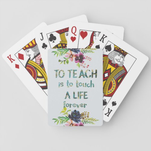 Teacher Appreciation Week Teacher Quote Typography Playing Cards