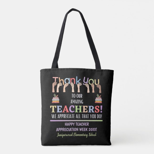 Teacher Appreciation Week Tote Bag (Back)