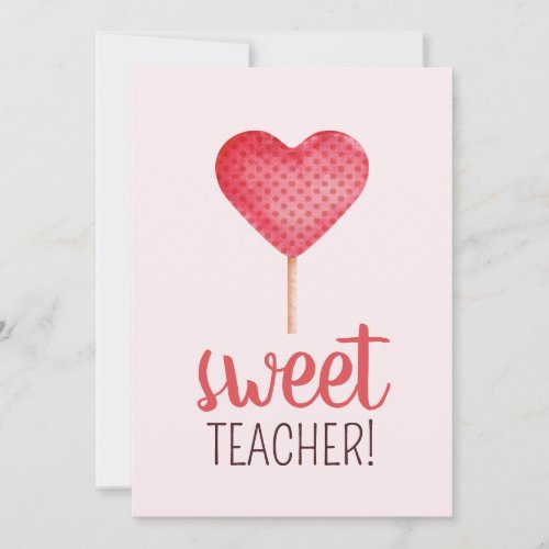 Teacher appreciation with pink heart candy holiday card
