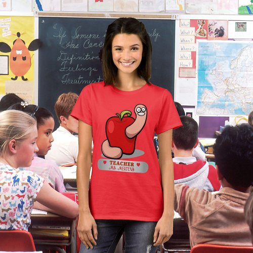 Teacher Appreciation Worm in Apple Name Womens T_Shirt