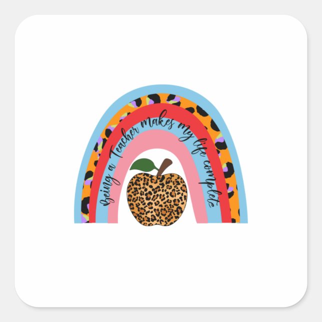 Teacher Art Being A Teacher Square Sticker (Front)