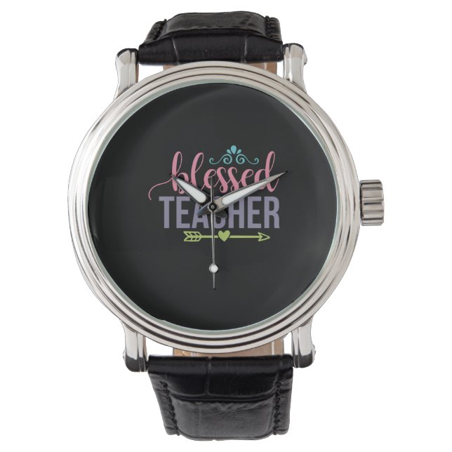 Teacher Art Blessed Teacher Watch (Front)