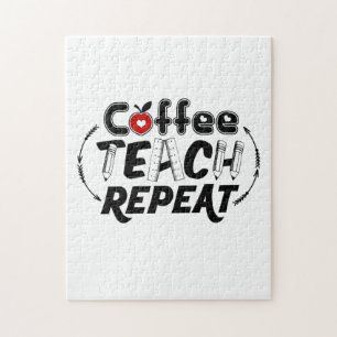 Teacher Art Coffee Teach Repeat Jigsaw Puzzle