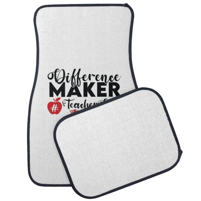 Teacher Art Difference Maker Teacher Life Car Floor Mat (Set)