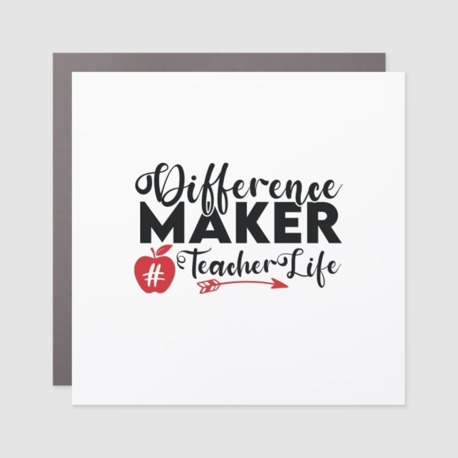 Teacher Art Difference Maker Teacher Life Car Magnet (Front)