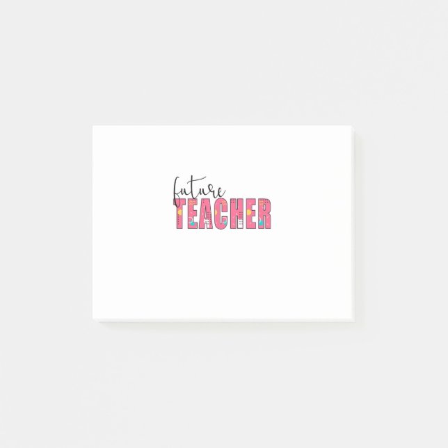 Teacher Art Future Teacher Post-it Notes (Front)