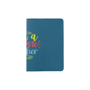 Teacher Art I Am A Super Teacher Passport Holder