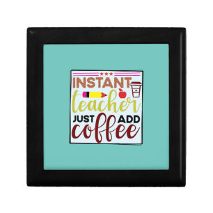 Teacher Art Instant Teaccher Just Add Coffee Gift Box