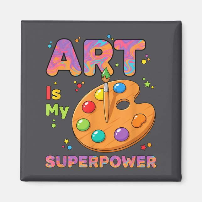 Teacher - Art Is My Superwer Art Teacher Drawing P Magnet (Front)