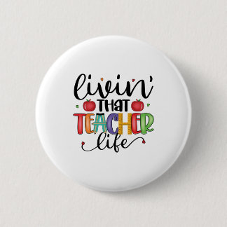 Teacher Art Living That Teacher Life Button