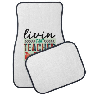 Teacher Art Living That Teacher Life Car Floor Mat