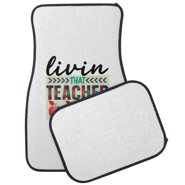 Teacher Art Living That Teacher Life Car Floor Mat (Set)