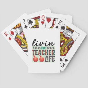 Teacher Art Living That Teacher Life Poker Cards