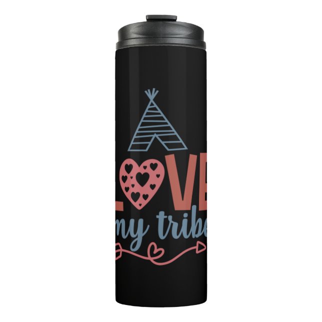 Teacher Art Love My Tribe Thermal Tumbler (Front)