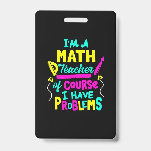 Teacher Art Math Teacher School Badge (Front)