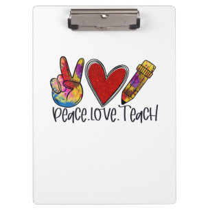 Teacher Art Peace Love Teach Clipboard