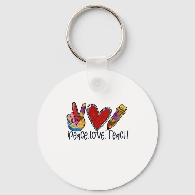 Teacher Art Peace Love Teach Keychain (Front)